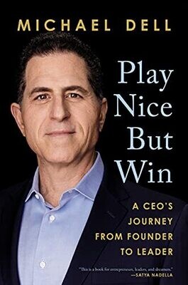 Play Nice But Win: A CEOs Journey