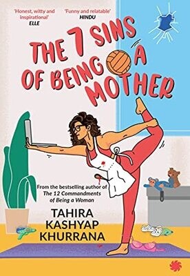 The 7 Sins Of Being A Mother Paperback