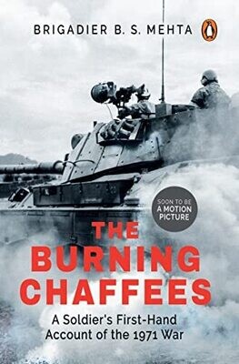 The Burning Chaffees: A Soldiers First-Hand Account Of The 1971 War