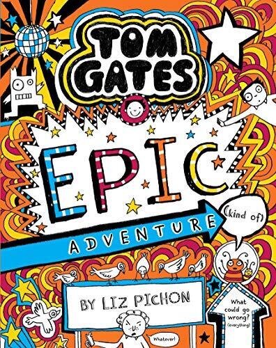 Tom Gates#13 Epic Adventure (Kind Of) PB