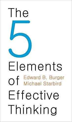 5 Elements Of Effective Thinking