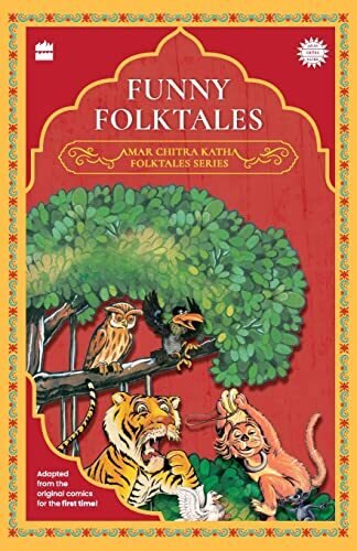 The Amar Chitra Katha Folktale Series: Funny Folktales