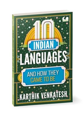 10 Indian Languages And How They Came To Be
