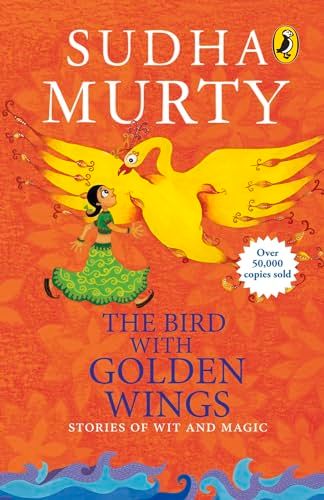The Bird with Golden Wings: Stories of Wit and Magic