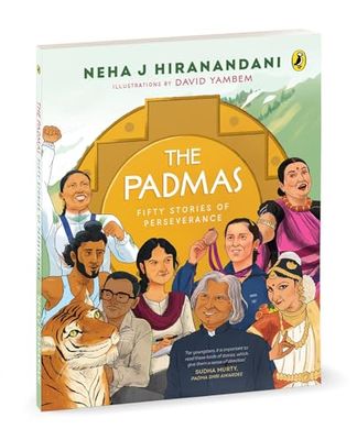 The Padmas: Fifty Stories Of Perseverance