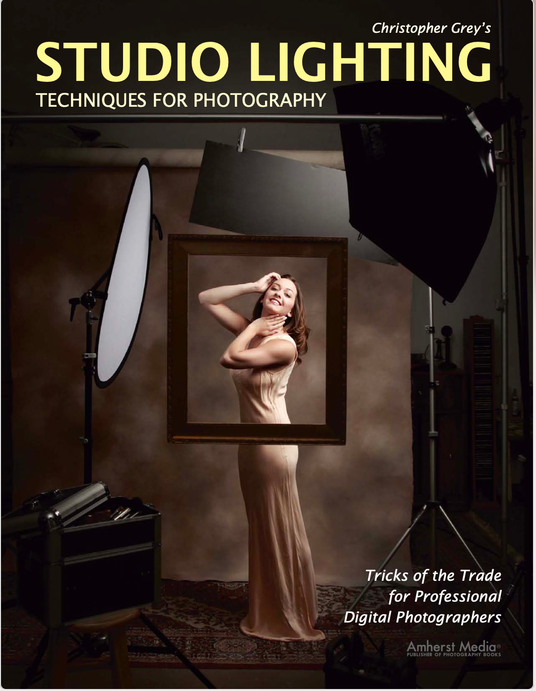 Christopher Greys Studio Lighting Techniques for Photography