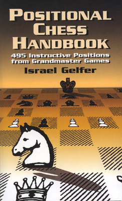 Positional Chess Handbook