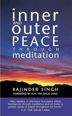 Inner and outer peace through meditation