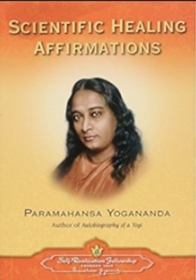 Scientific healing affirmations
