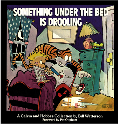 Calvin and Hobbes Complete Collection - 02 - Something Under the Bed is Drooling