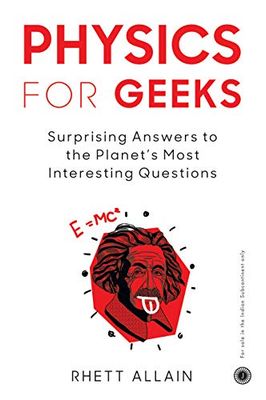 Physics for Geeks