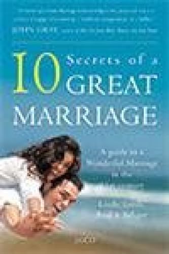 10 Secrets of a Great Marriage