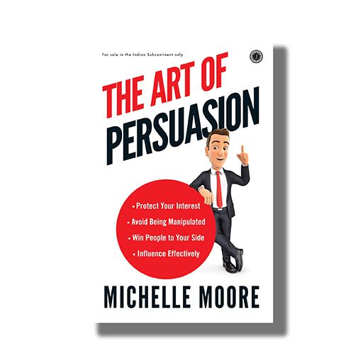 The Art of Persuasion