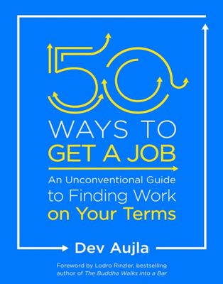 50 Ways To Get A Job