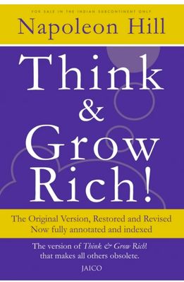 THINK AND GROW RICH!