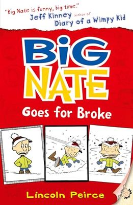 Big Nate Goes For Broke
