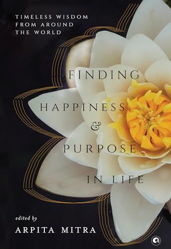 Finding Happiness &amp; Purpose In Life