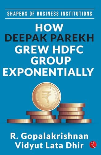 How Deepak Parekh Grew HDFC Group Exponentially
