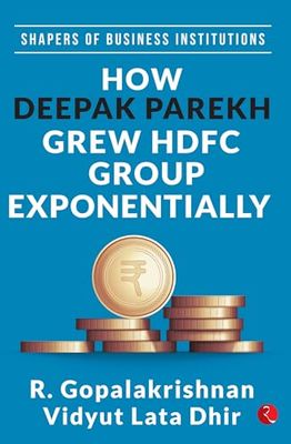 How Deepak Parekh Grew HDFC Group Exponentially