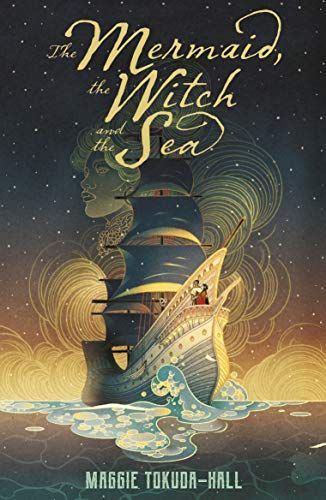The Mermaid the Witch the Sea