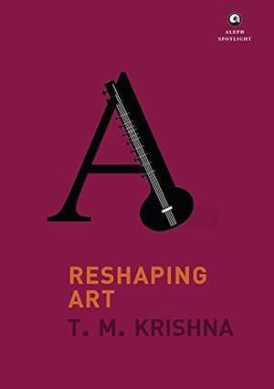 Reshaping Art