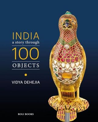 INDIA a story through 100 objects