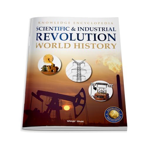 Scientific and Industrial Revolution
