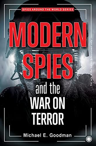 Modern Spies and the War On Terror