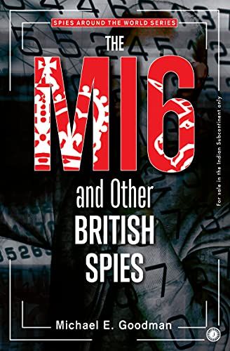 The MI6 and other British Spies