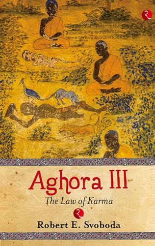 Aghora lll The Law of Karma