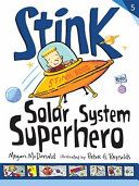 Stink Solar System Superhero - 5