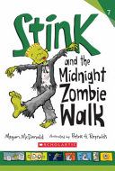 Stink and the Midnight Zombie Walk - 7