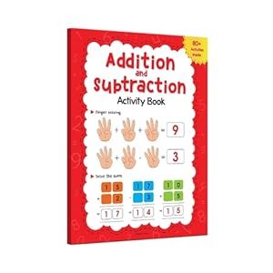 Addition And Subtraction ( Activity Book For Children)