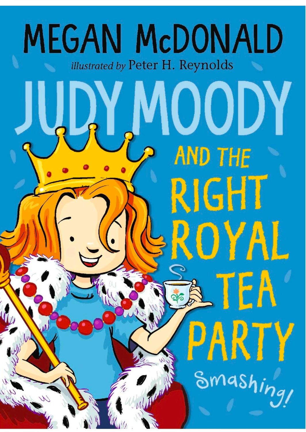 Judy Moody And The Right Royal Tea Party - 14