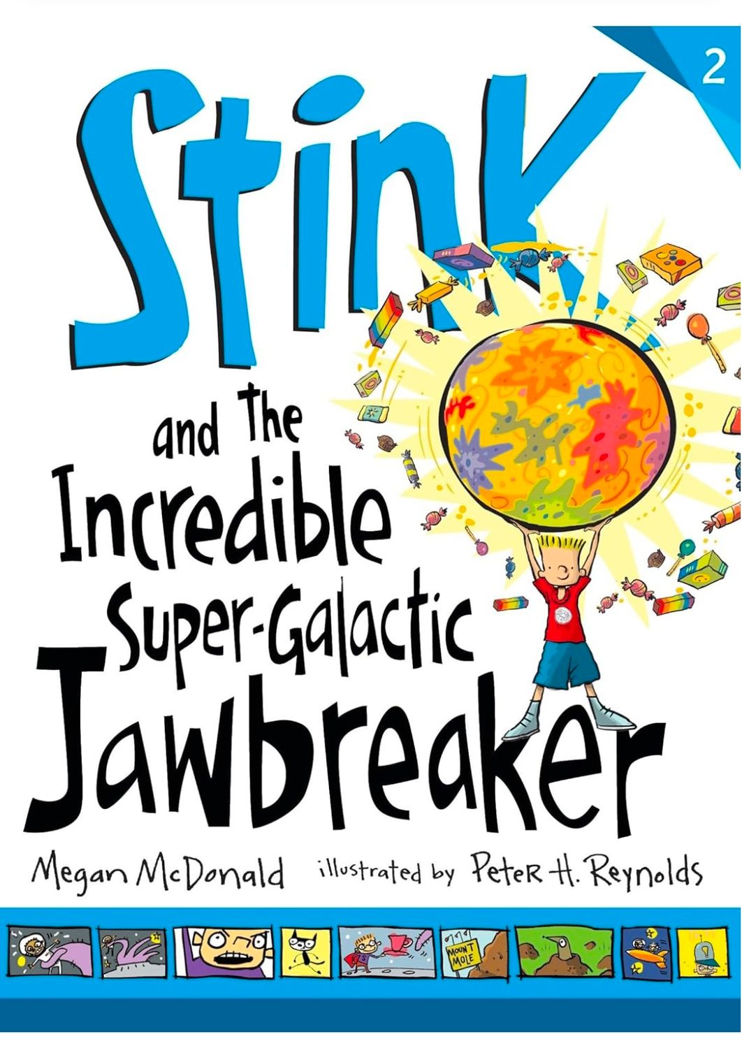 Stink and Incredible Super-Galactic Jawbreaker - 2