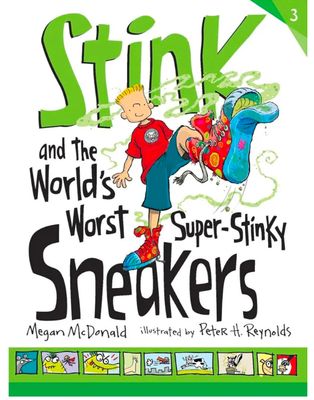 Stink and the World&#39;s Worst Super-Stinky Sneakers - 3