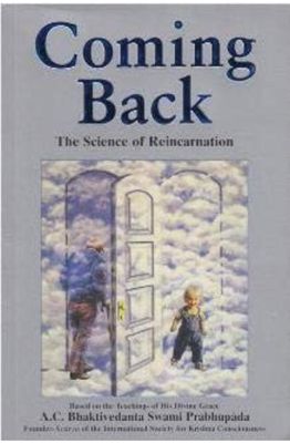 Coming Back The Science Of Reincarnation