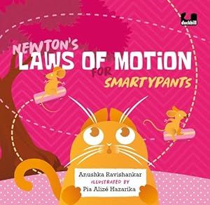 Newton&#39;s laws of motion for Smartypants