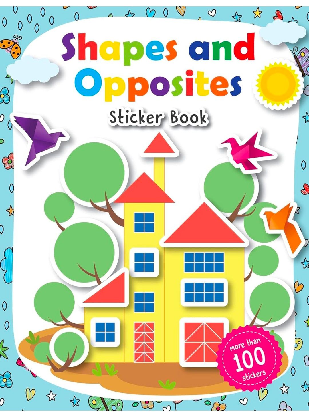Shapes and Opposites stickers Book