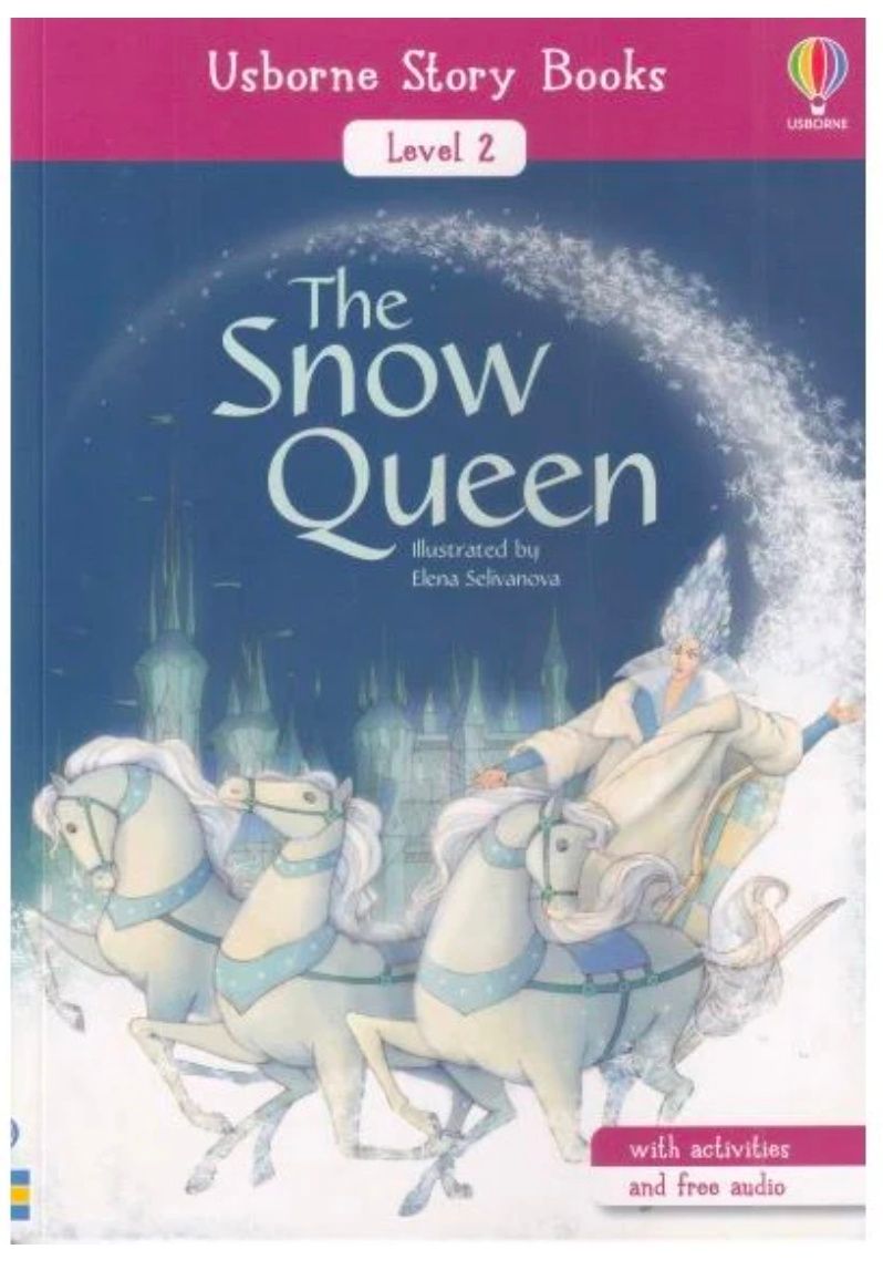 The snow Queen (Usborne Story Books) Level 2