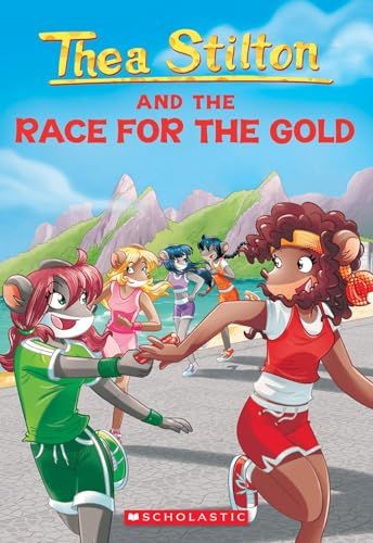 THEA STILTON #31: THEA STILTON AND THE RACE FOR THE GOLD