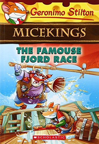 GERONIMO STILTON - MICEKINGS#02 THE FAMOUSE FJORD RACE