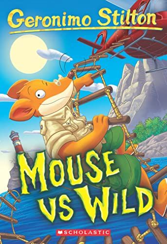 Geronimo Stilton #82: Mouse Vs Wild