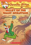 GERONIMO STILTON #32 VALLEY OF THE GIANT SKELETONS
