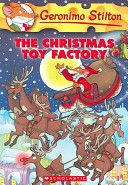 GERONIMO STILTON #27 THE CHRISTMAS TOY FACTORY