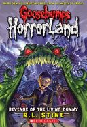 GB HORRORLAND#01 REVENGE OF THE LIVING DUMMY