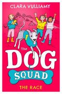 DOG SQUAD (2): THE RACE