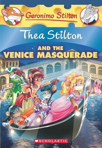 THEA STILTON #26 THEA STILTON AND THE VENICE MASQUERADE