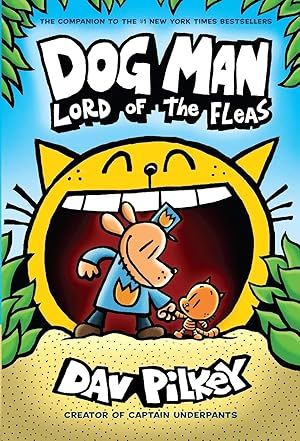 DOG MAN #05: LORD OF THE FLEAS