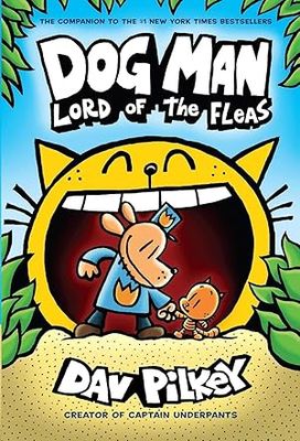 DOG MAN #05: LORD OF THE FLEAS